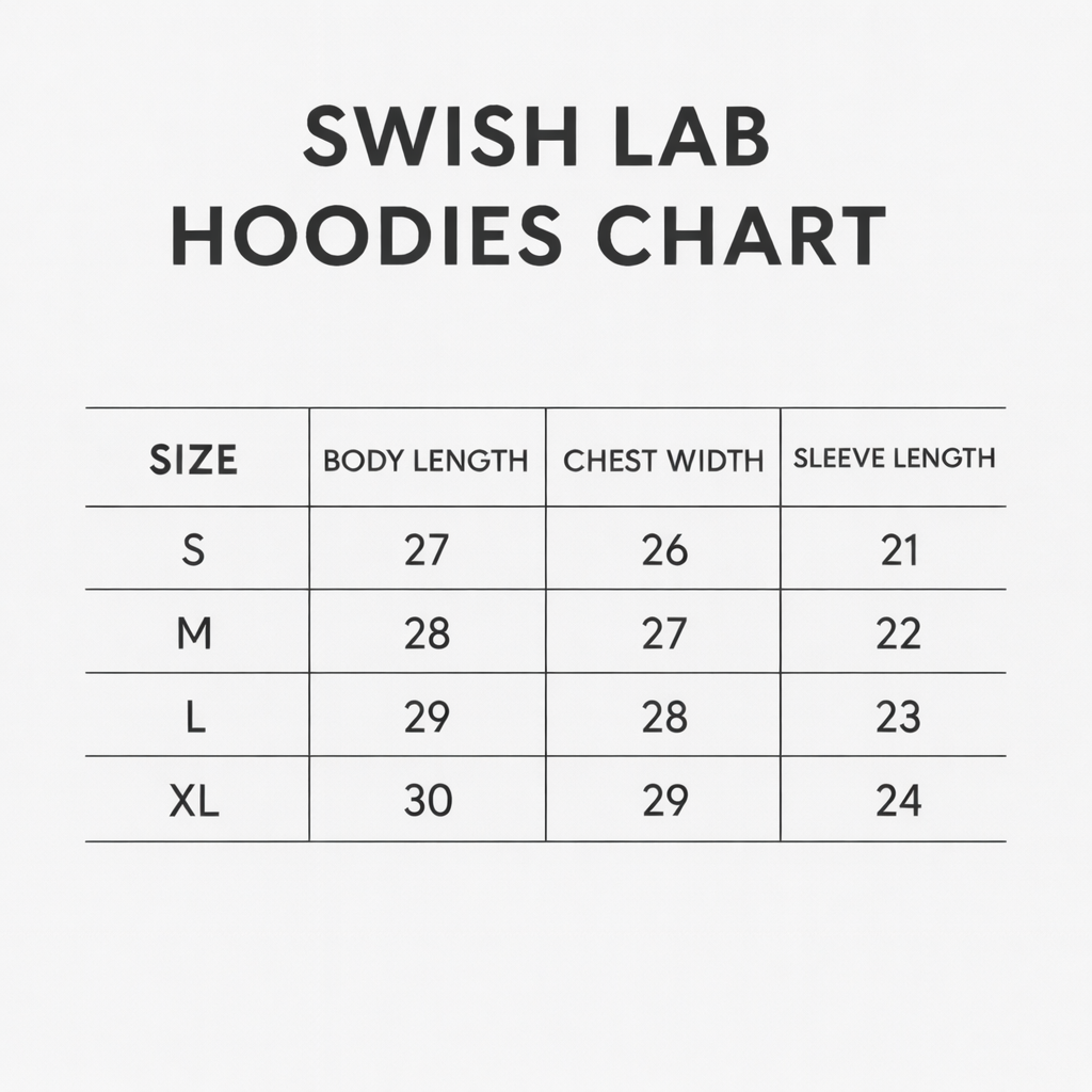 Swish Lab hoodies size chart on a white background